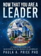 Now That You Are A Leader by Dr. Paula A. Price - Ebook For Discount