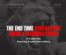 The End Time Apocalyptic Series Hot on Sale