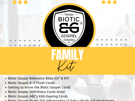 Family Kit : Biotic Gospel™ Collection Online Sale