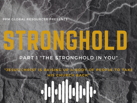 The Stronghold in You Part 1 of 3 Online Hot Sale