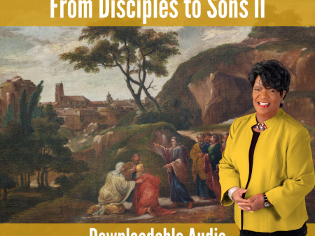 From Disciples to Sons II on Sale